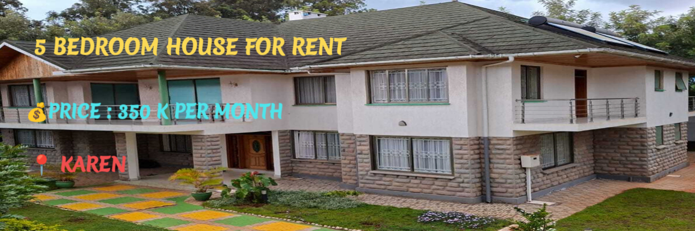 5 BEDROOM HOUSE FOR RENT